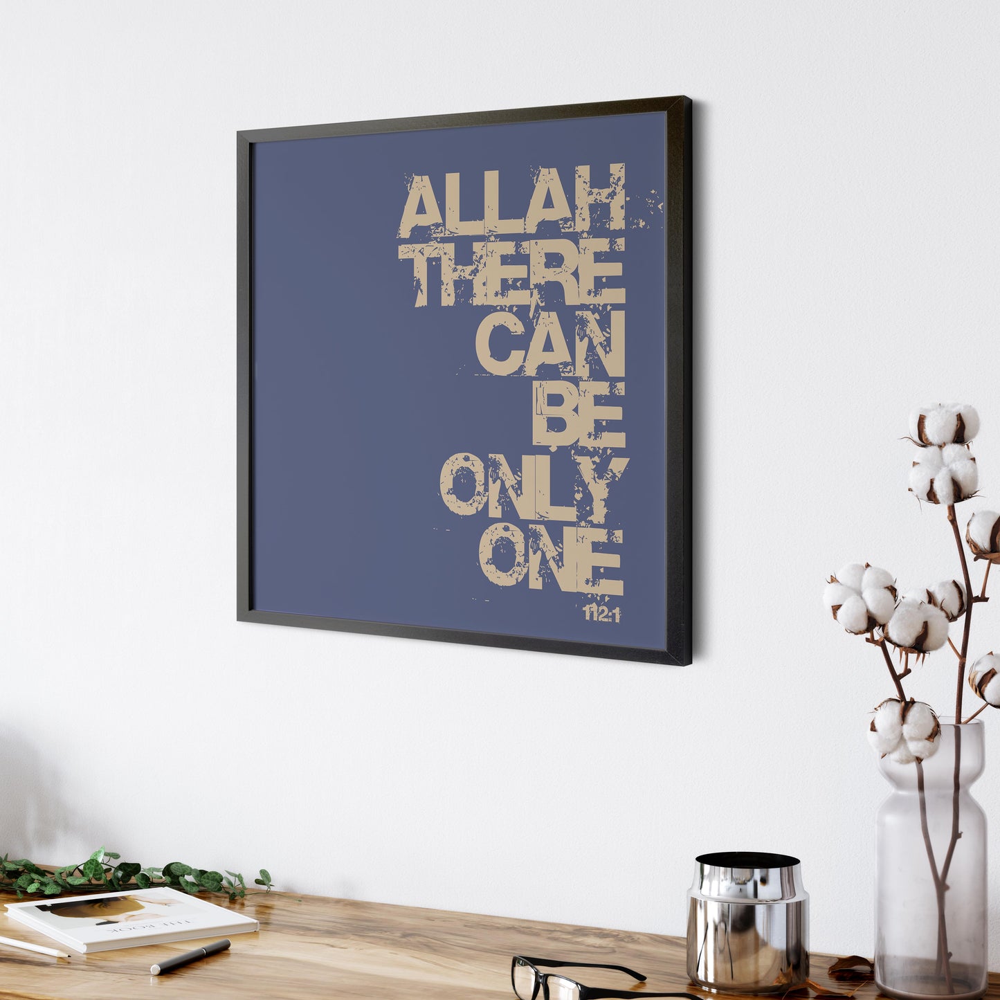 Allah There Can Be Only One | Art Print