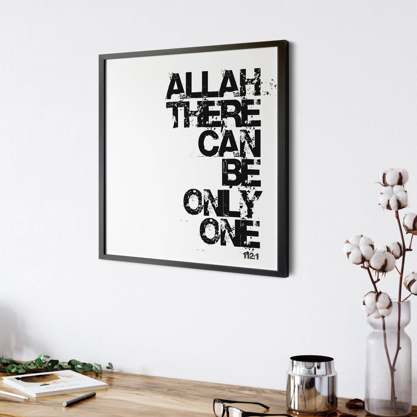 Allah There Can Be Only One | Art Print