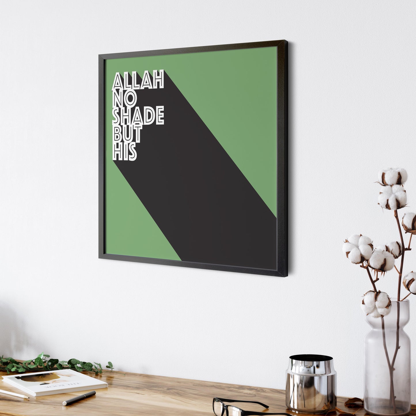 Allah No Shade But His | Art Print