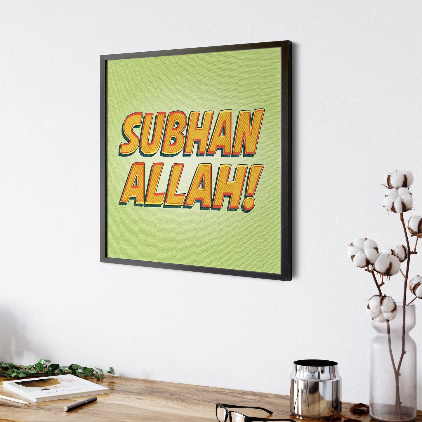 SubhanAllah! | Art Print