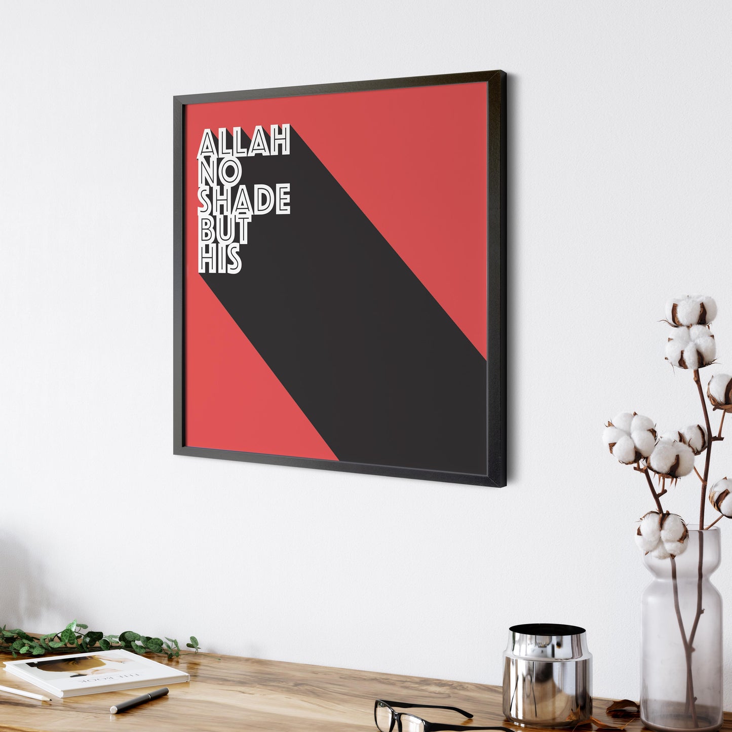 Allah No Shade But His | Art Print