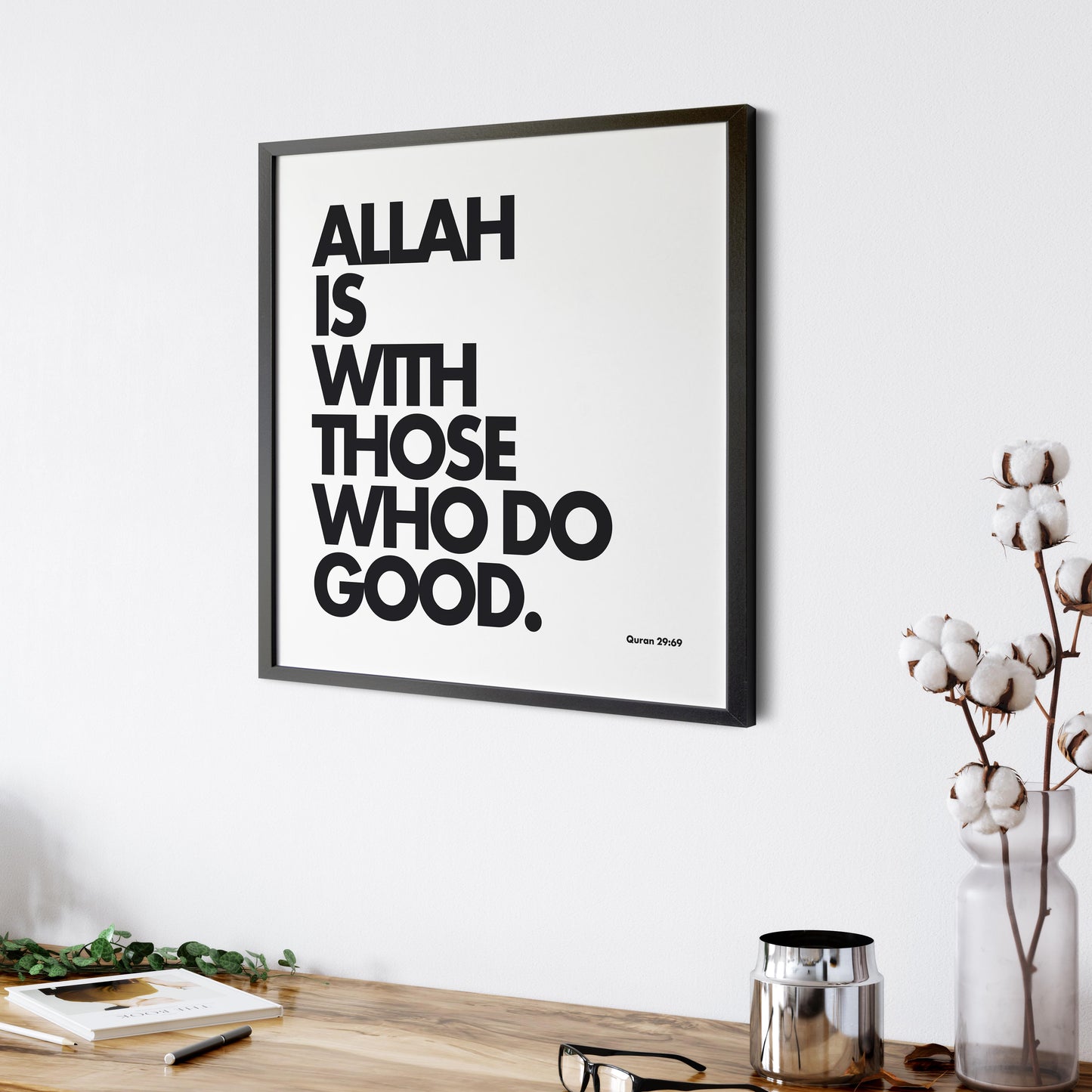 Allah Is With Those Who Do Good | Art Print