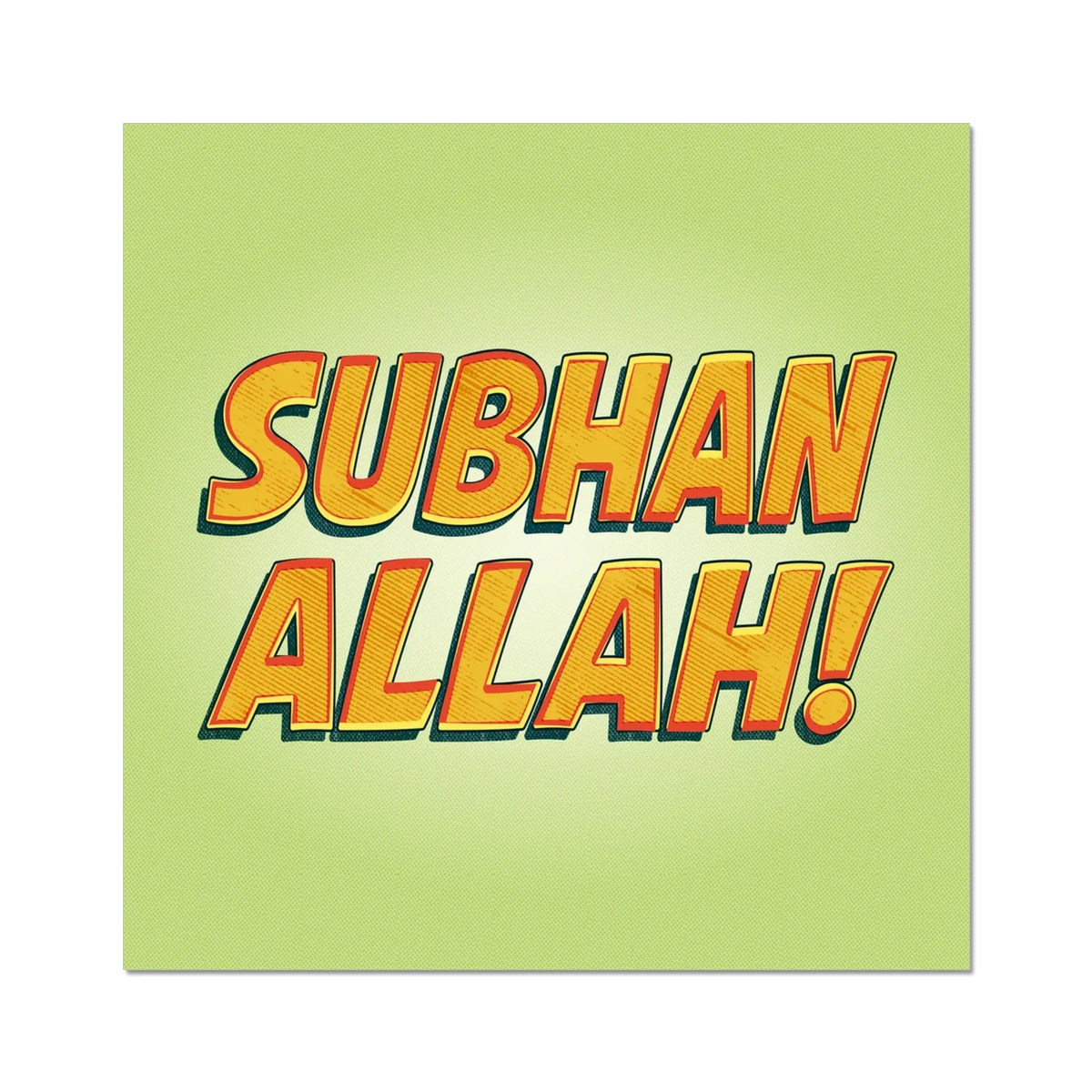 SubhanAllah! | Art Print