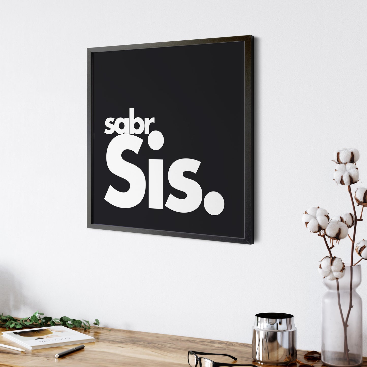 Sabr Sis | Art Print