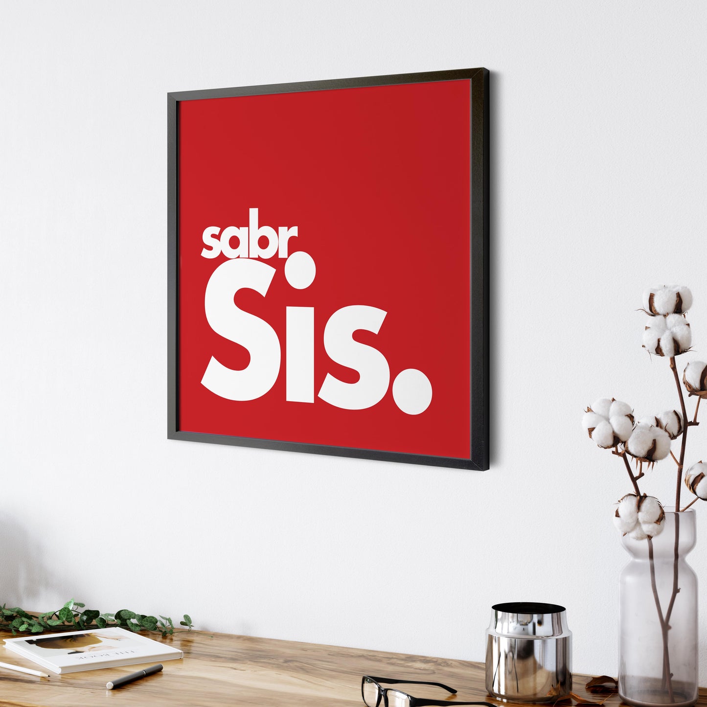 Sabr Sis | Art Print