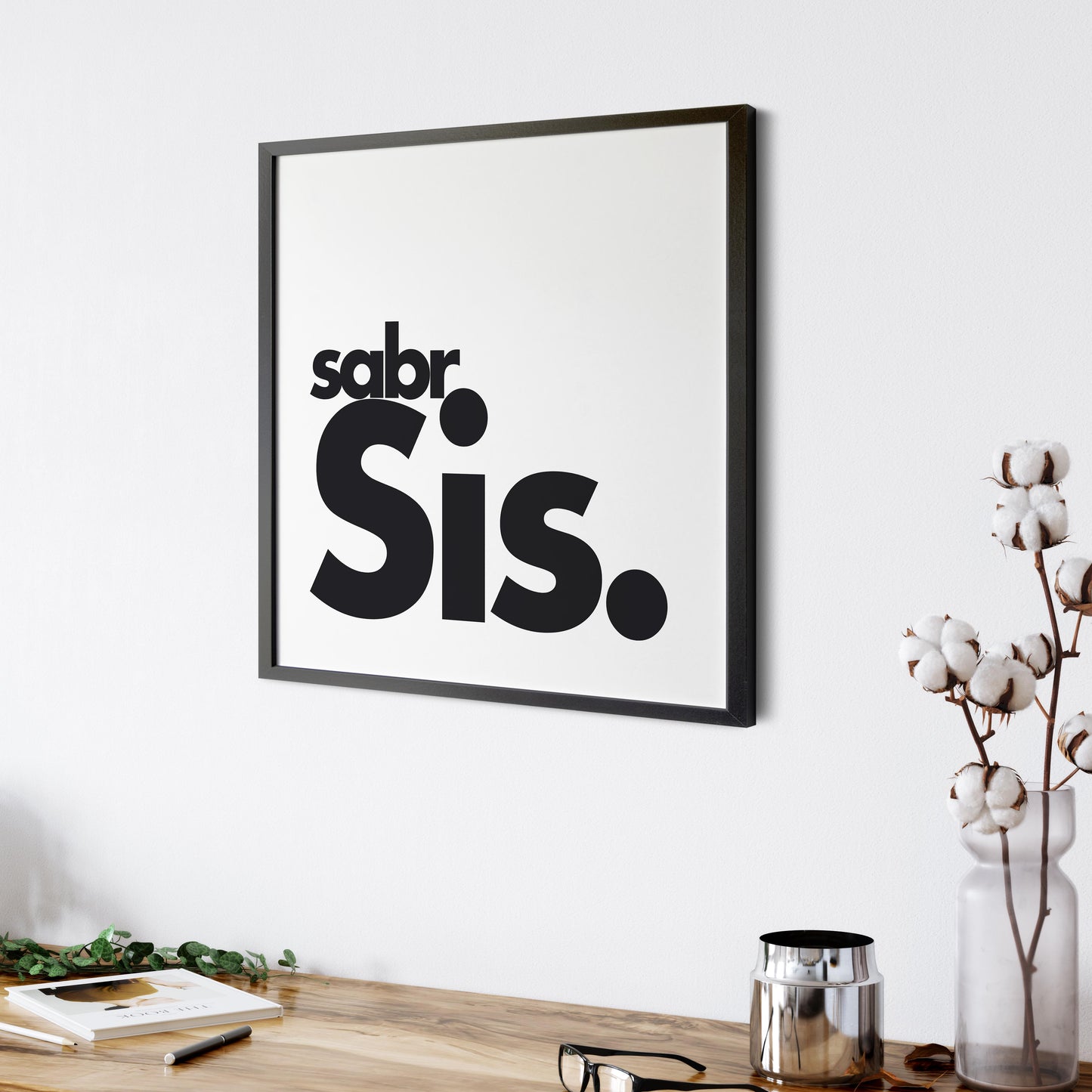 Sabr Sis | Art Print