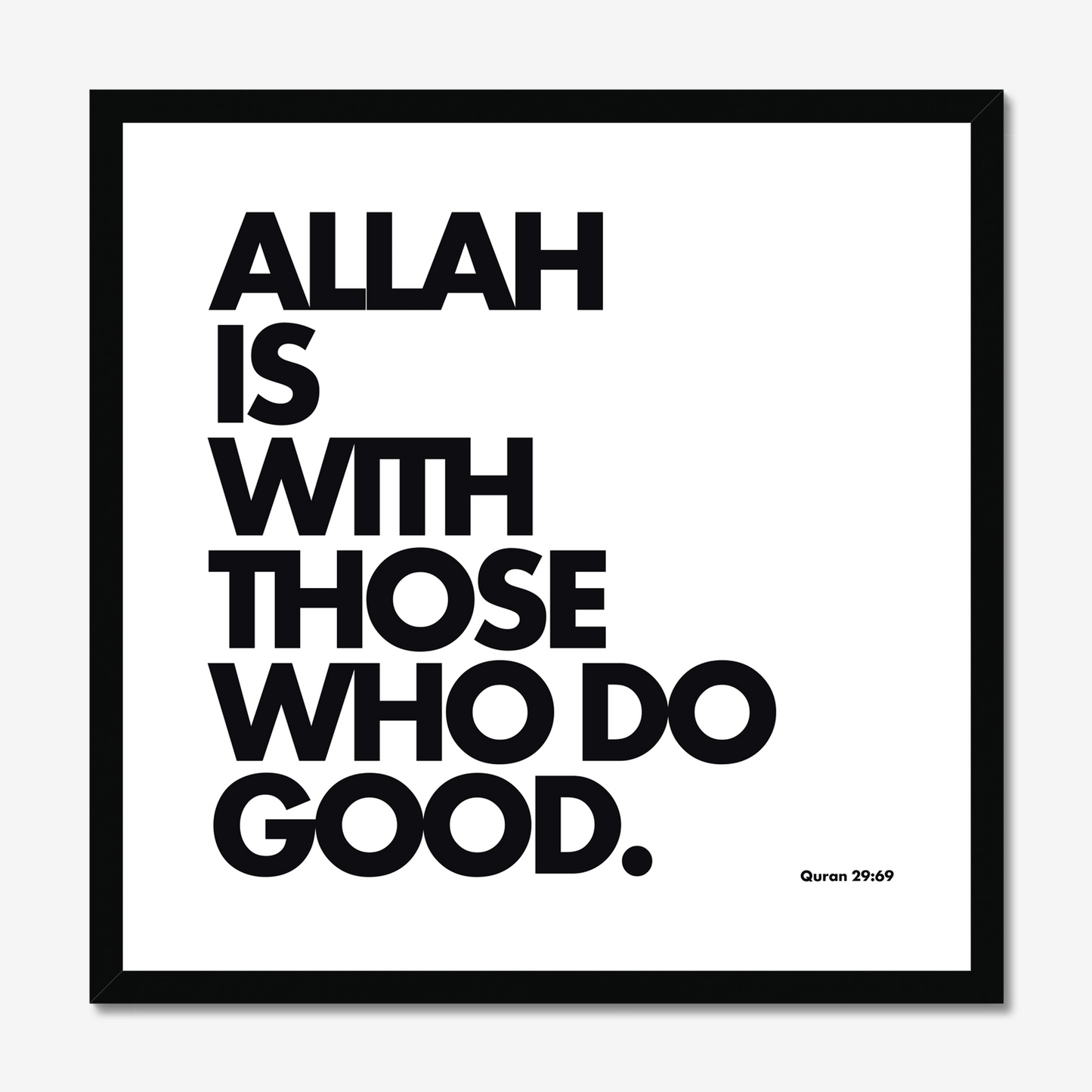 Allah Is With Those Who Do Good | Art Print