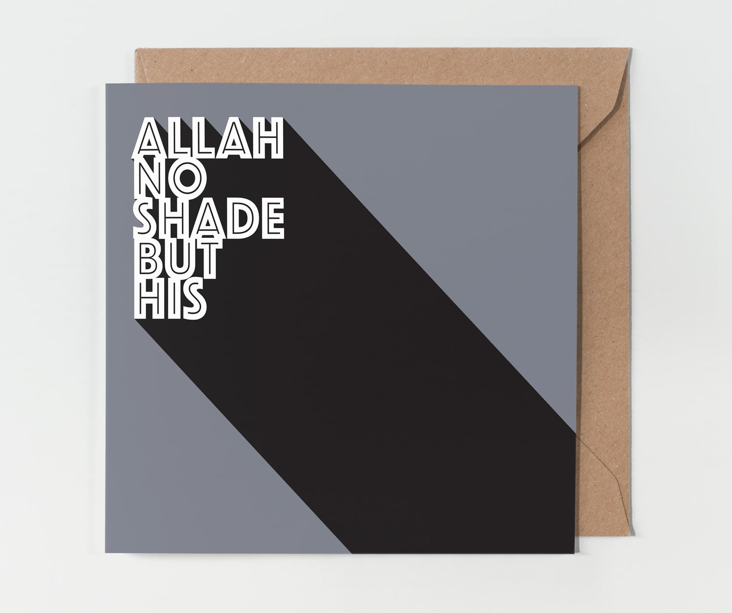 Allah No Shade But His | Contemporary Card