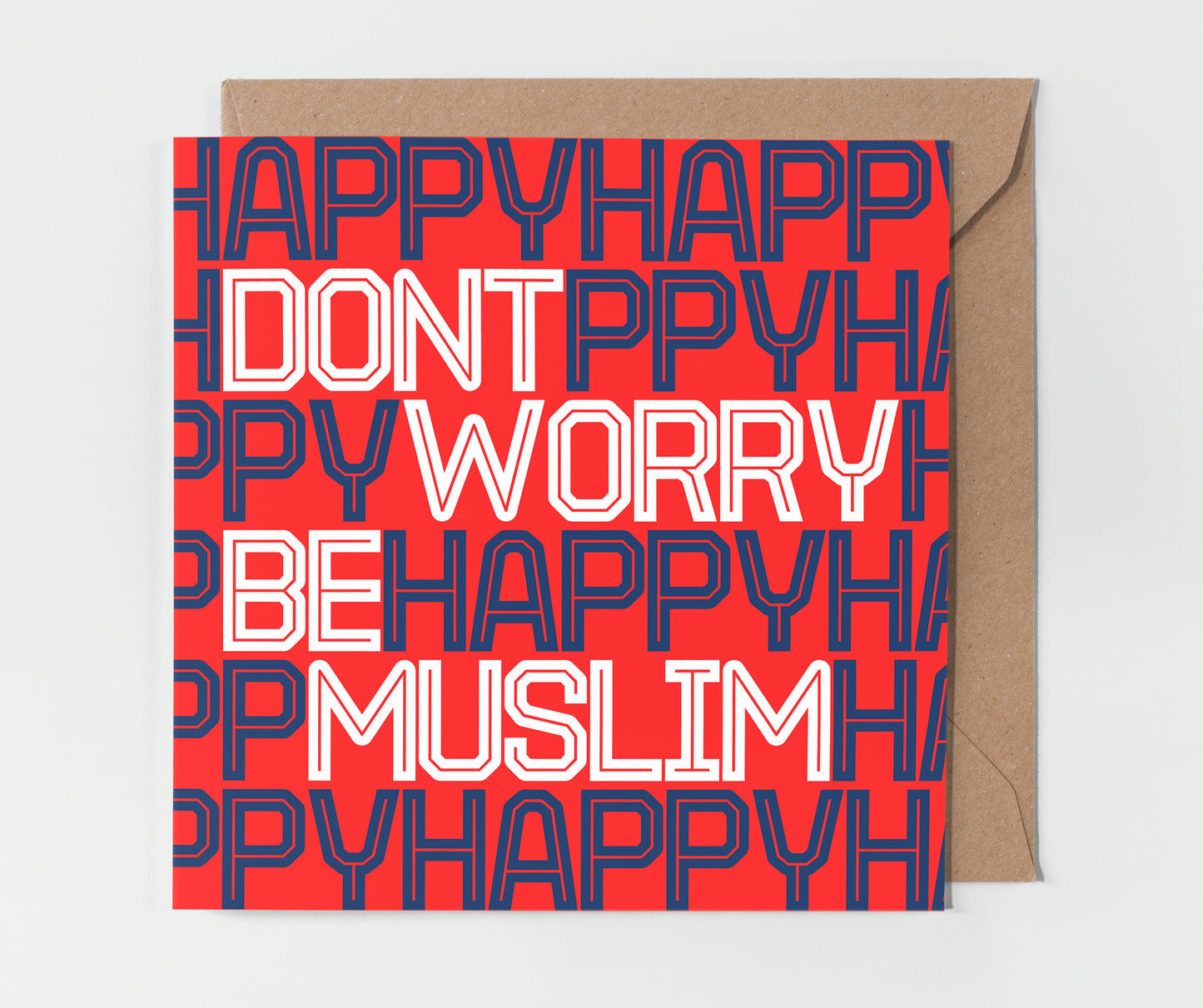 Don't Worry Be Muslim | Contemporary Card