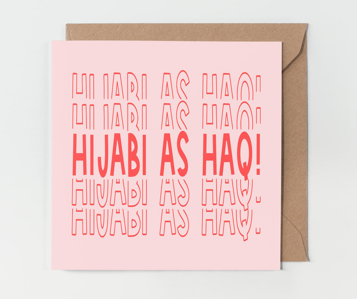 Hijabi As Haq! | Contemporary Card