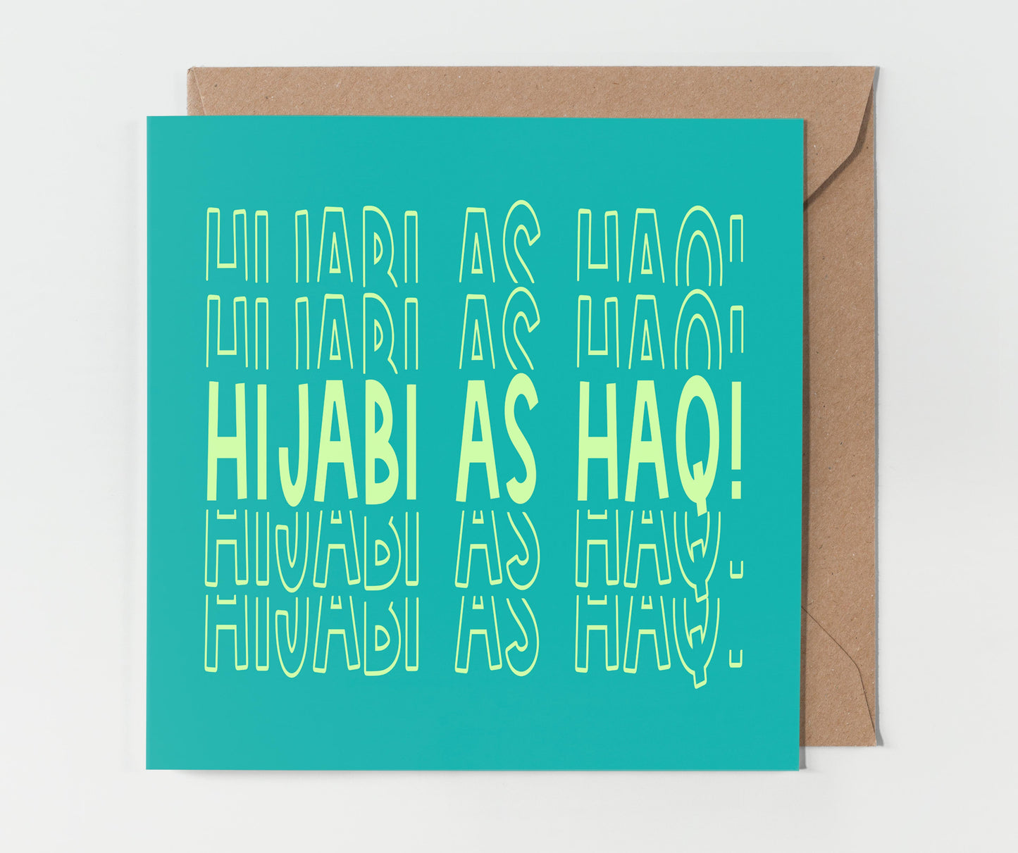 Hijabi As Haq! | Contemporary Card