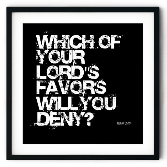 Which Of Your Lord’s Favours Will You Deny? | Art Print