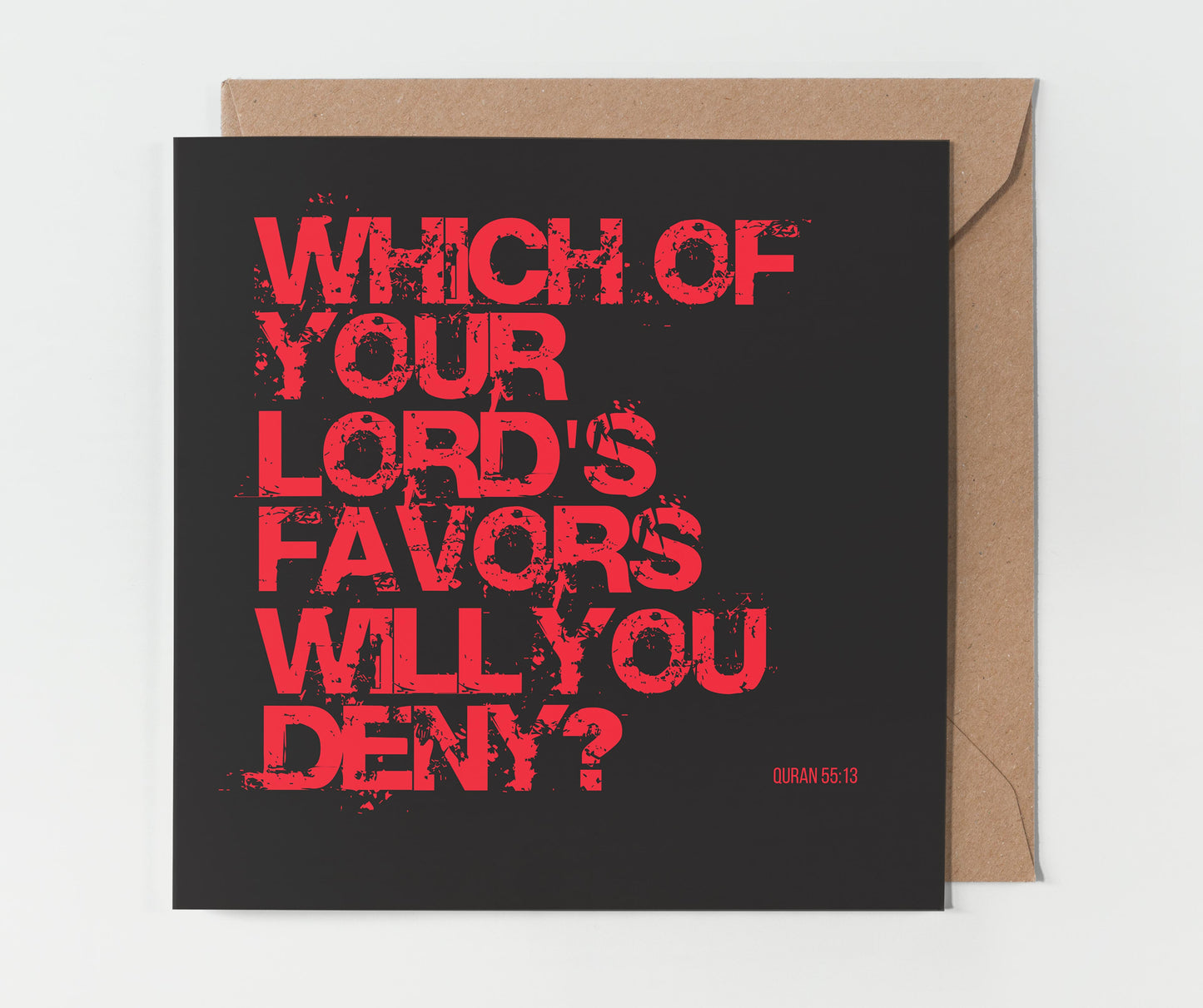 Which Of Your Lord's Favors Will You Deny? | Contemporary Card