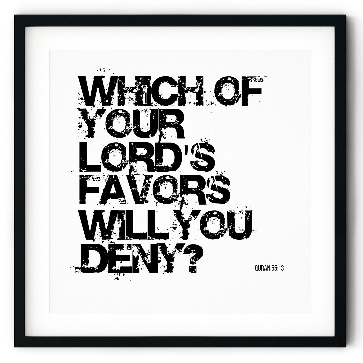 Which Of Your Lord’s Favours Will You Deny? | Art Print