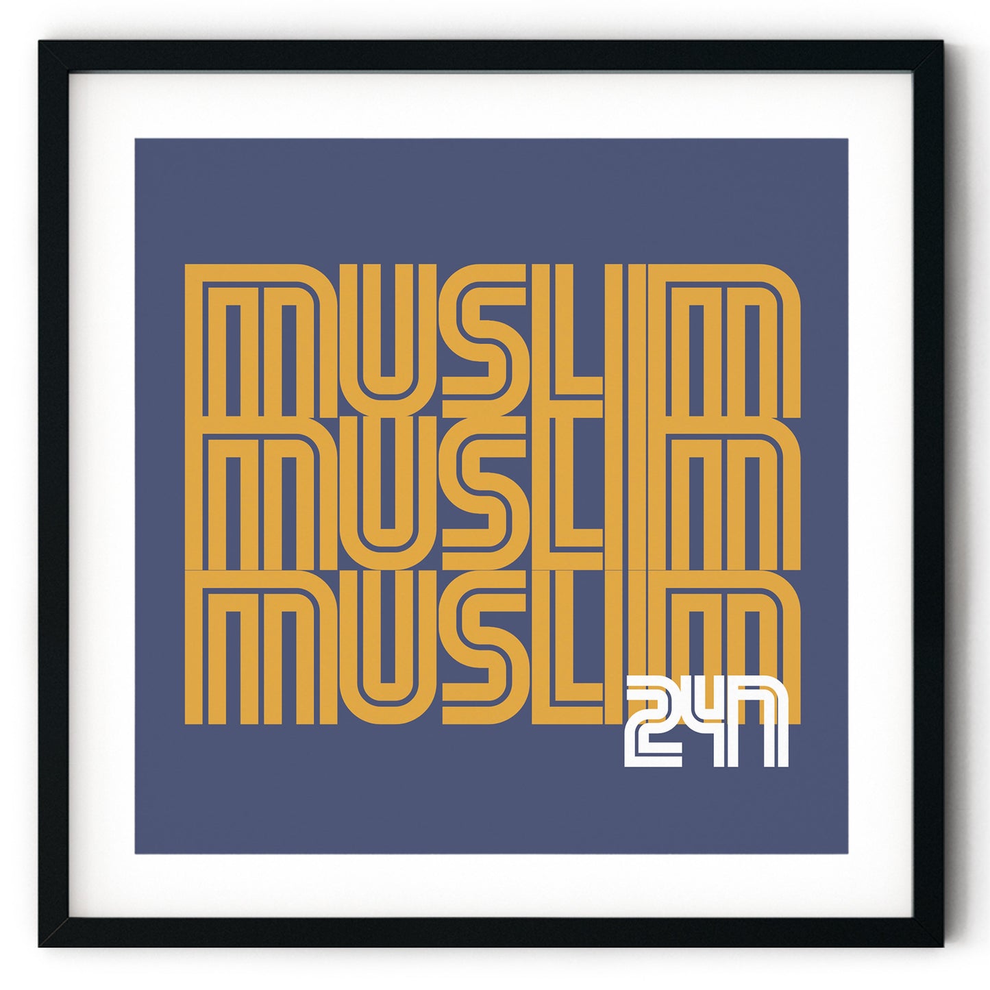 Muslim 247 | Art Print