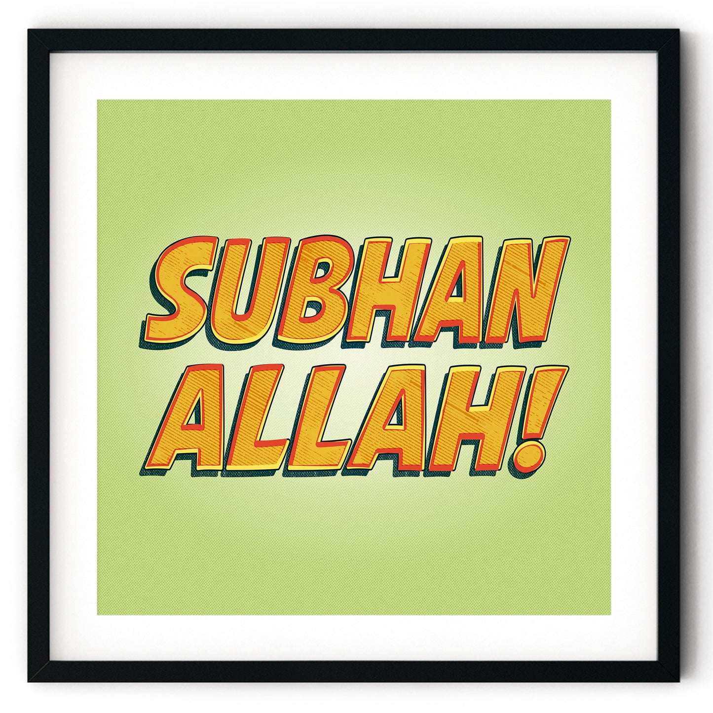 SubhanAllah! | Art Print