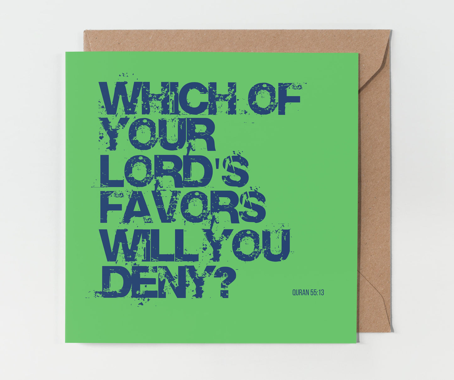 Which Of Your Lord's Favors Will You Deny? | Contemporary Card