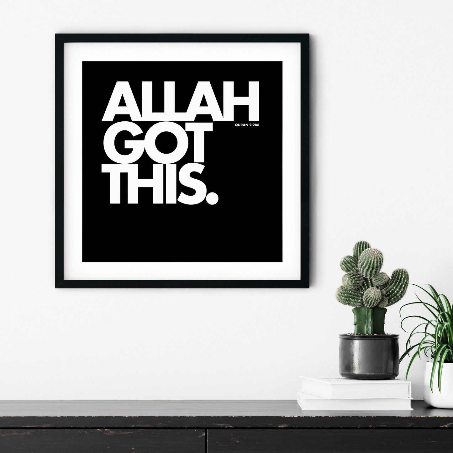 Allah Got This | Art Print