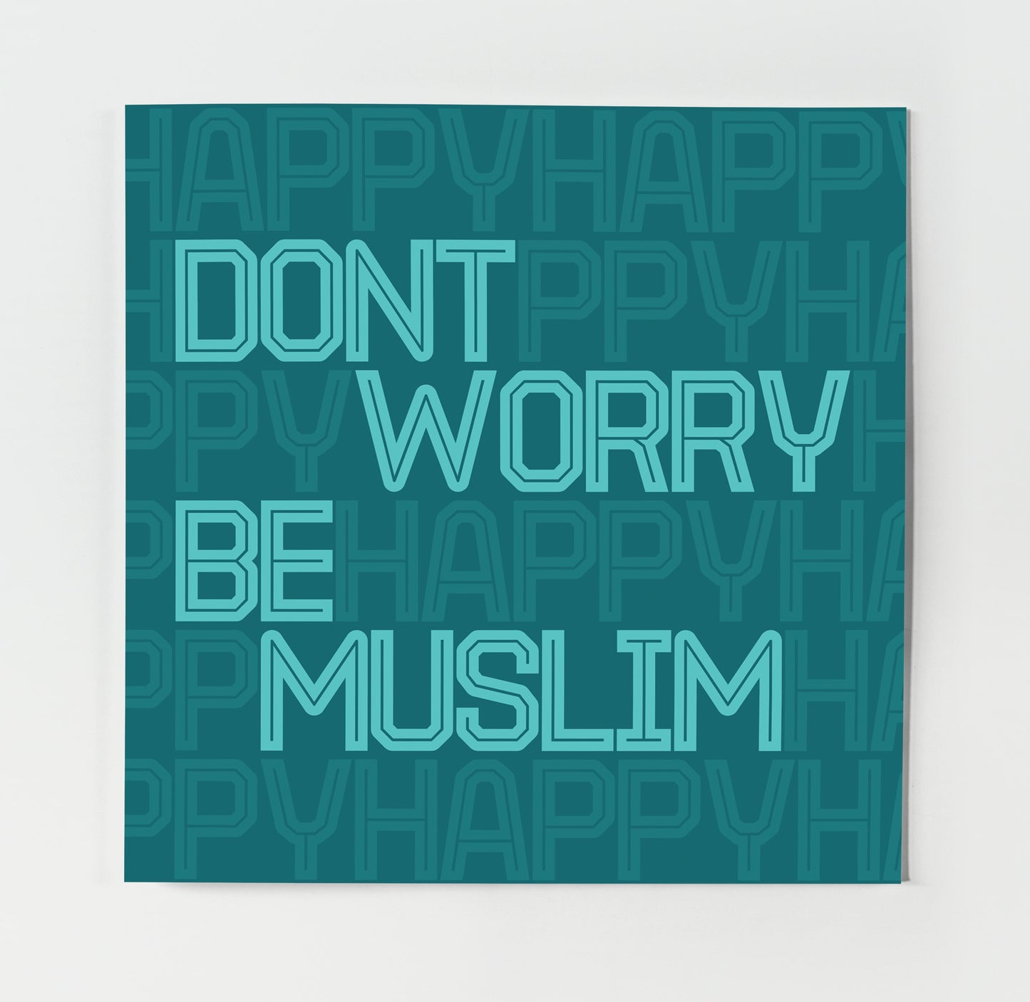 Don't Worry Be Muslim | Contemporary Card