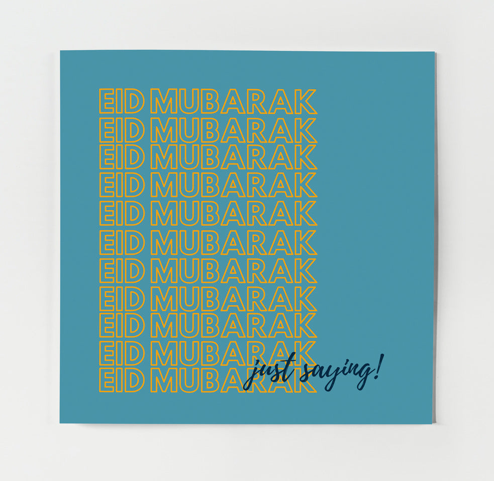 Eid Mubarak Just Saying! | Contemporary Card