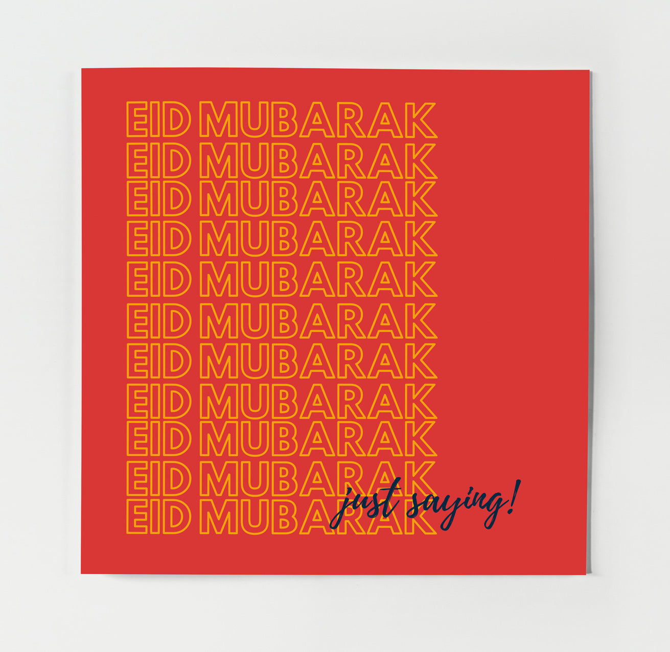 Eid Mubarak Just Saying! | Contemporary Card