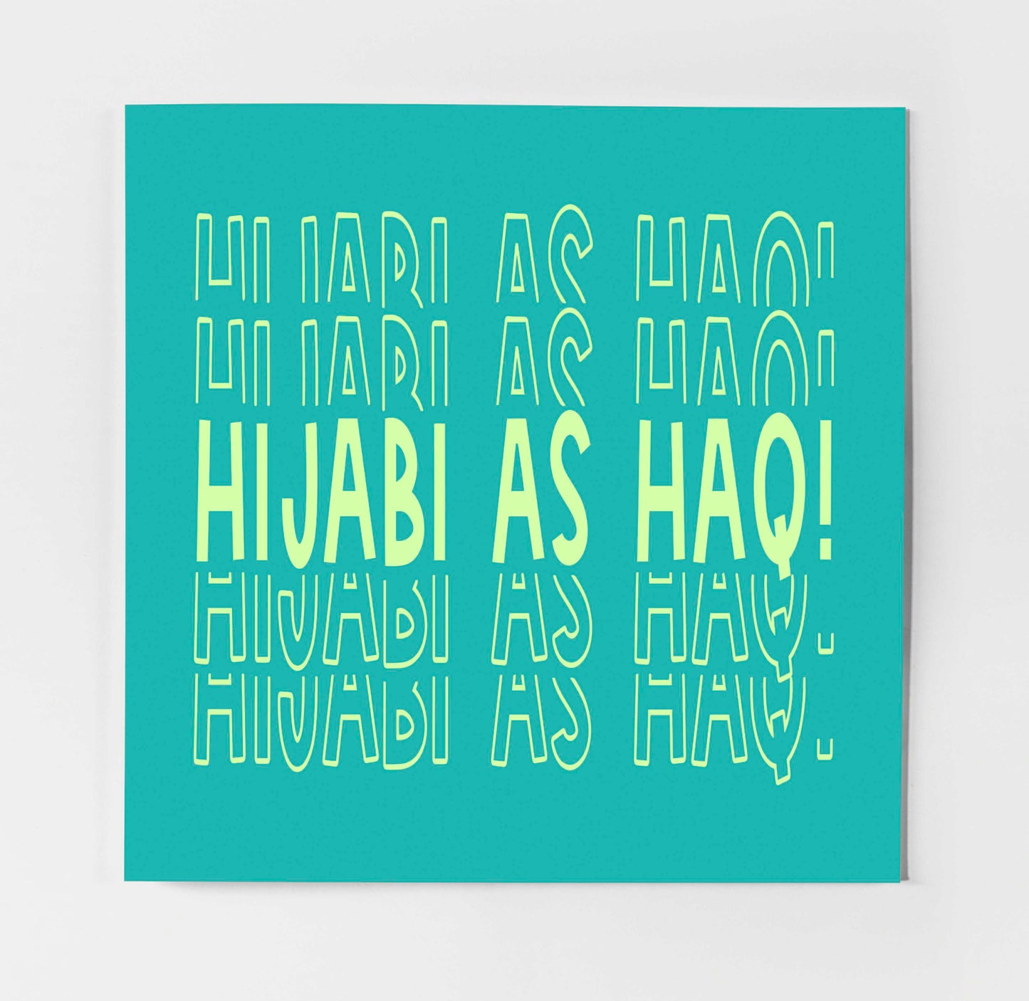 Hijabi As Haq! | Contemporary Card