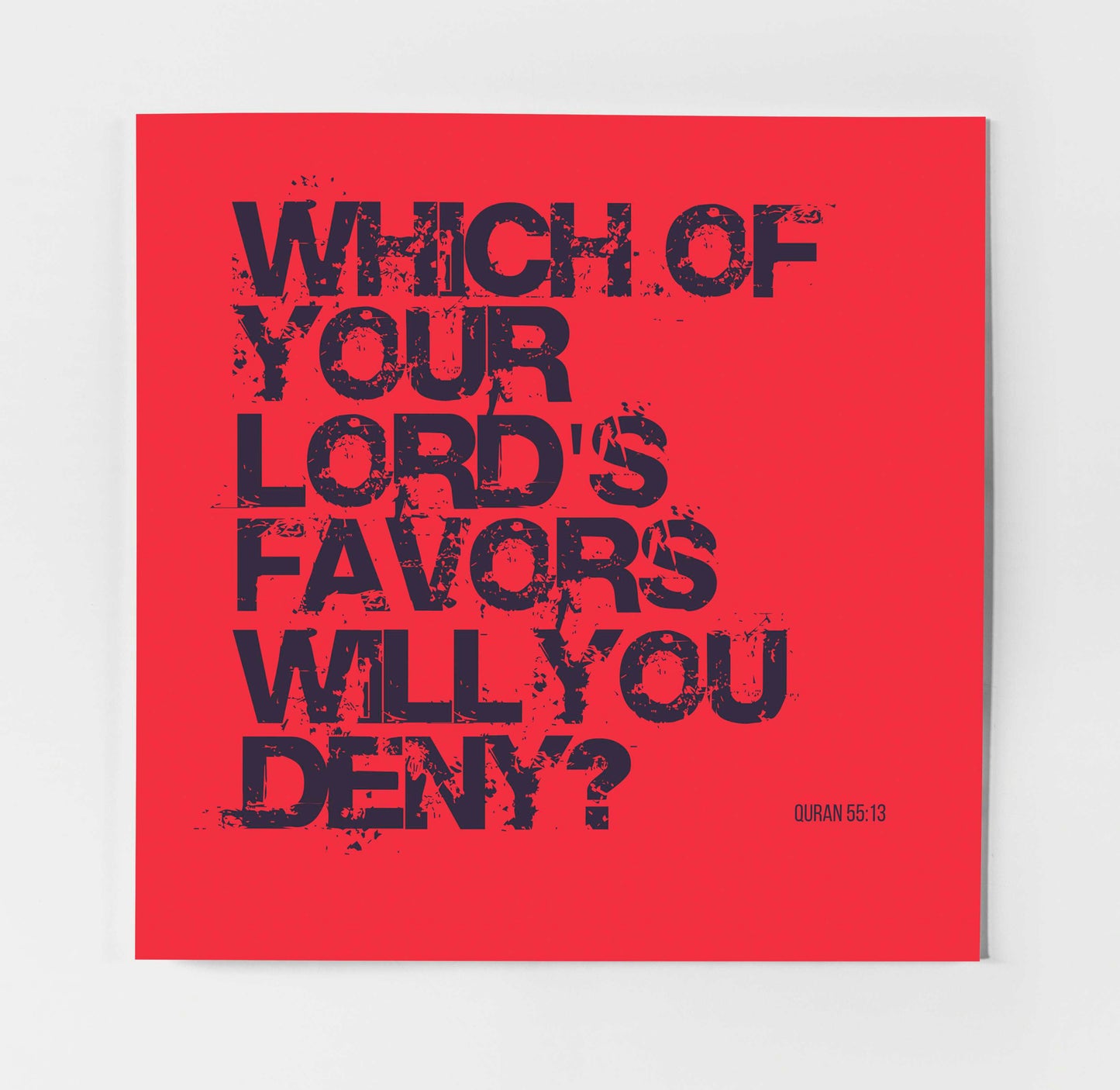 Which Of Your Lord's Favors Will You Deny? | Contemporary Card