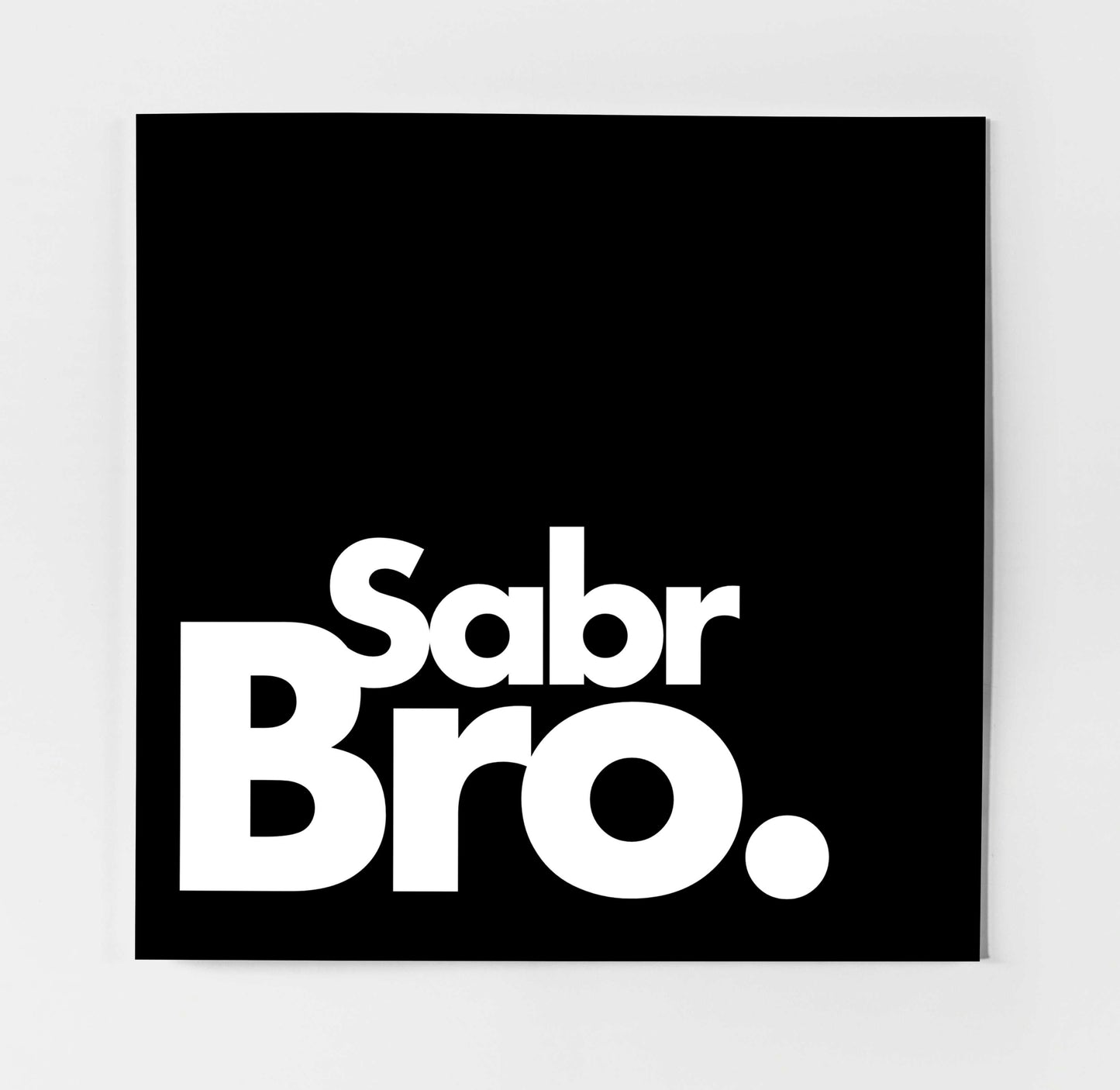 Sabr Bro | Contemporary Card