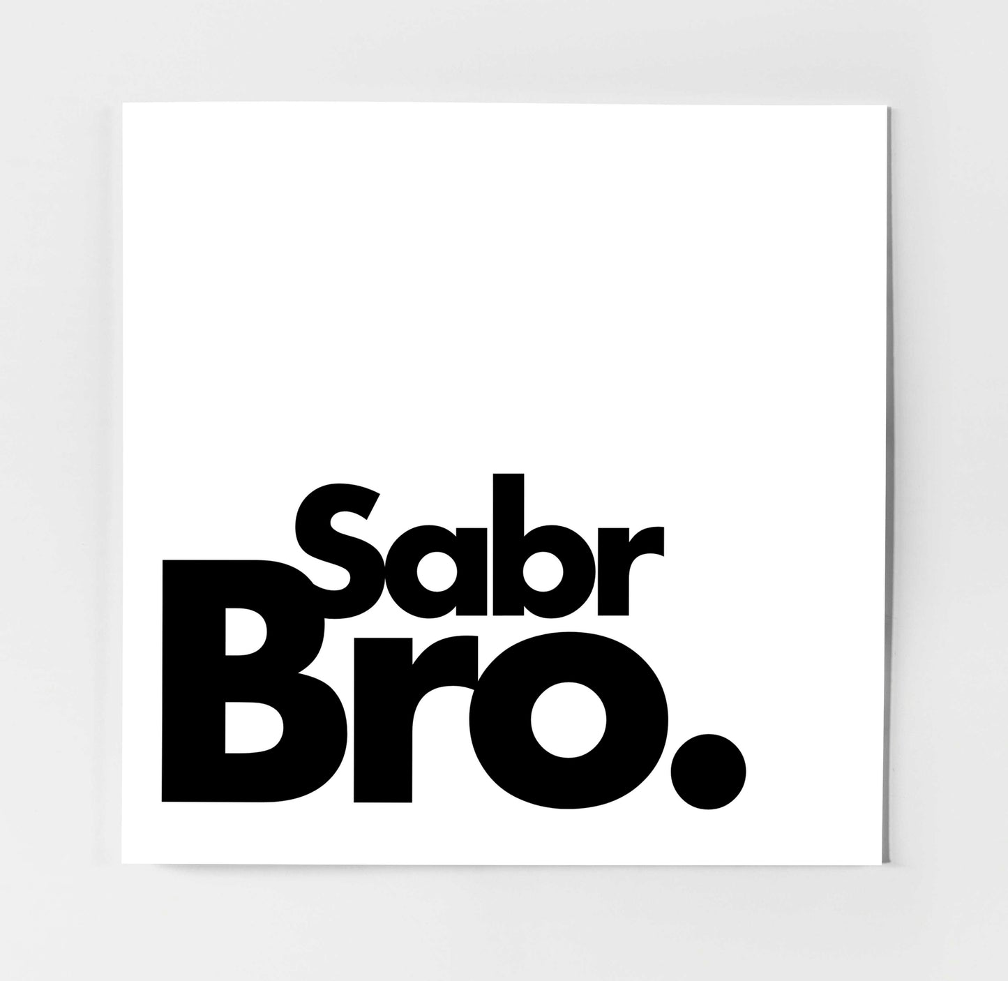 Sabr Bro | Contemporary Card