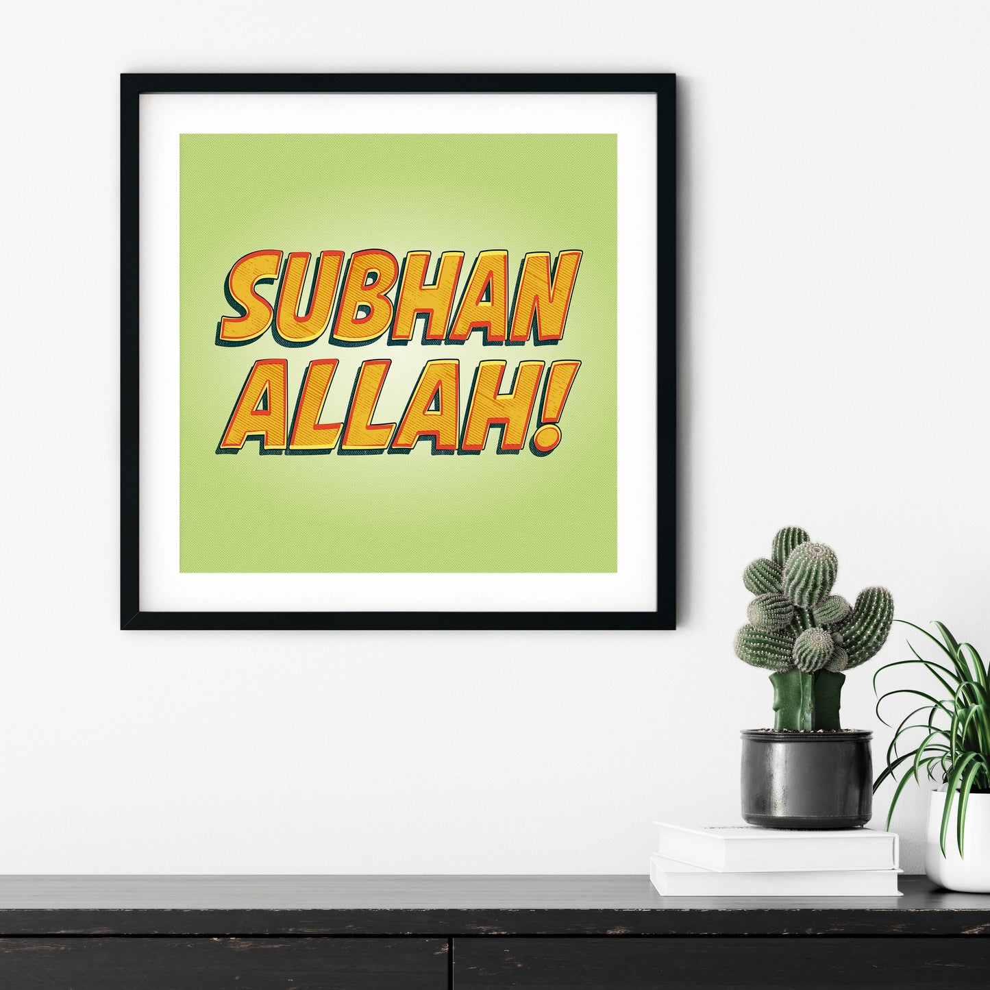 SubhanAllah! | Art Print