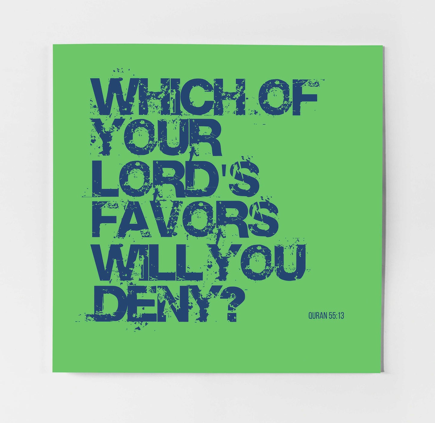 Which Of Your Lord's Favors Will You Deny? | Contemporary Card