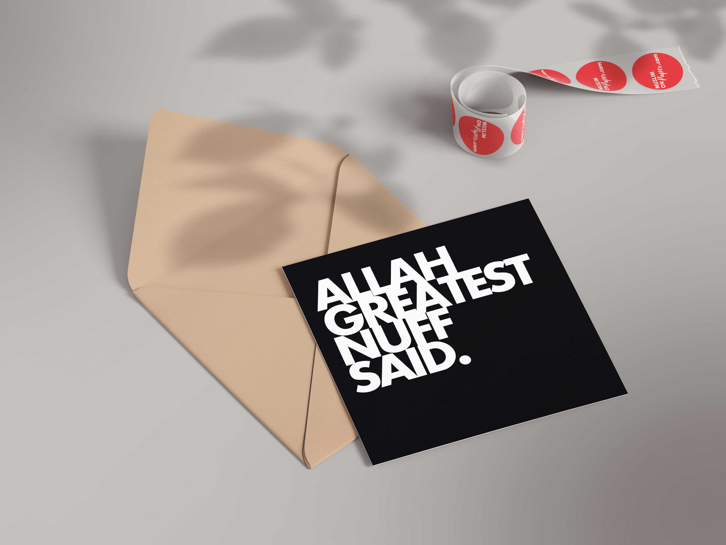 Allah Greatest Nuff Said | Contemporary Card