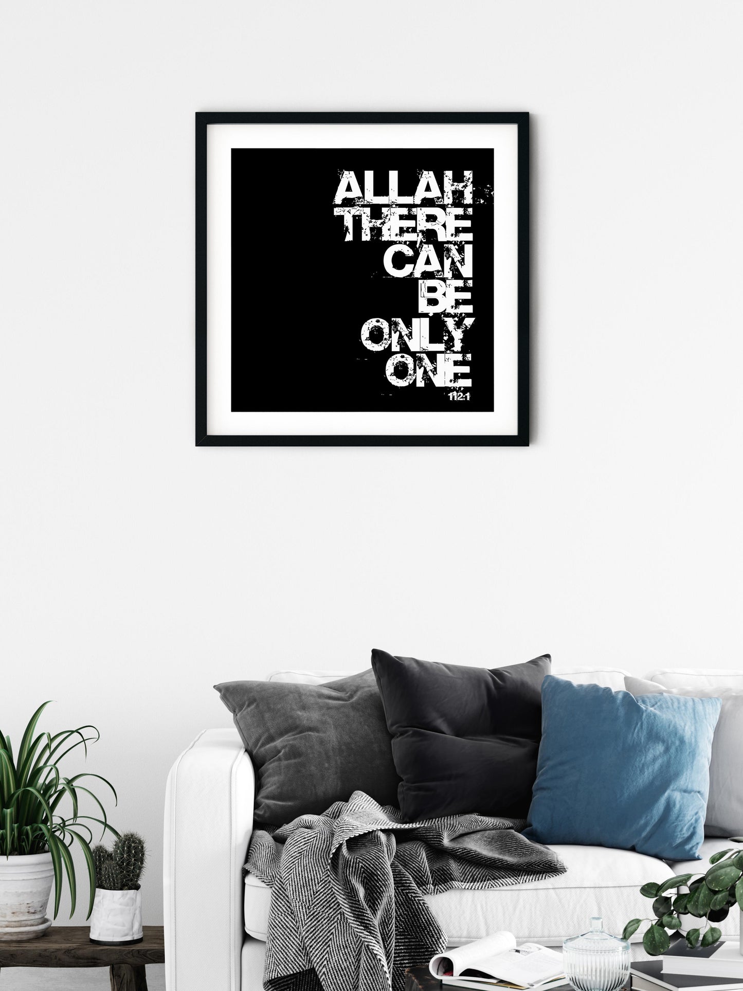 Allah There Can Be Only One | Art Print