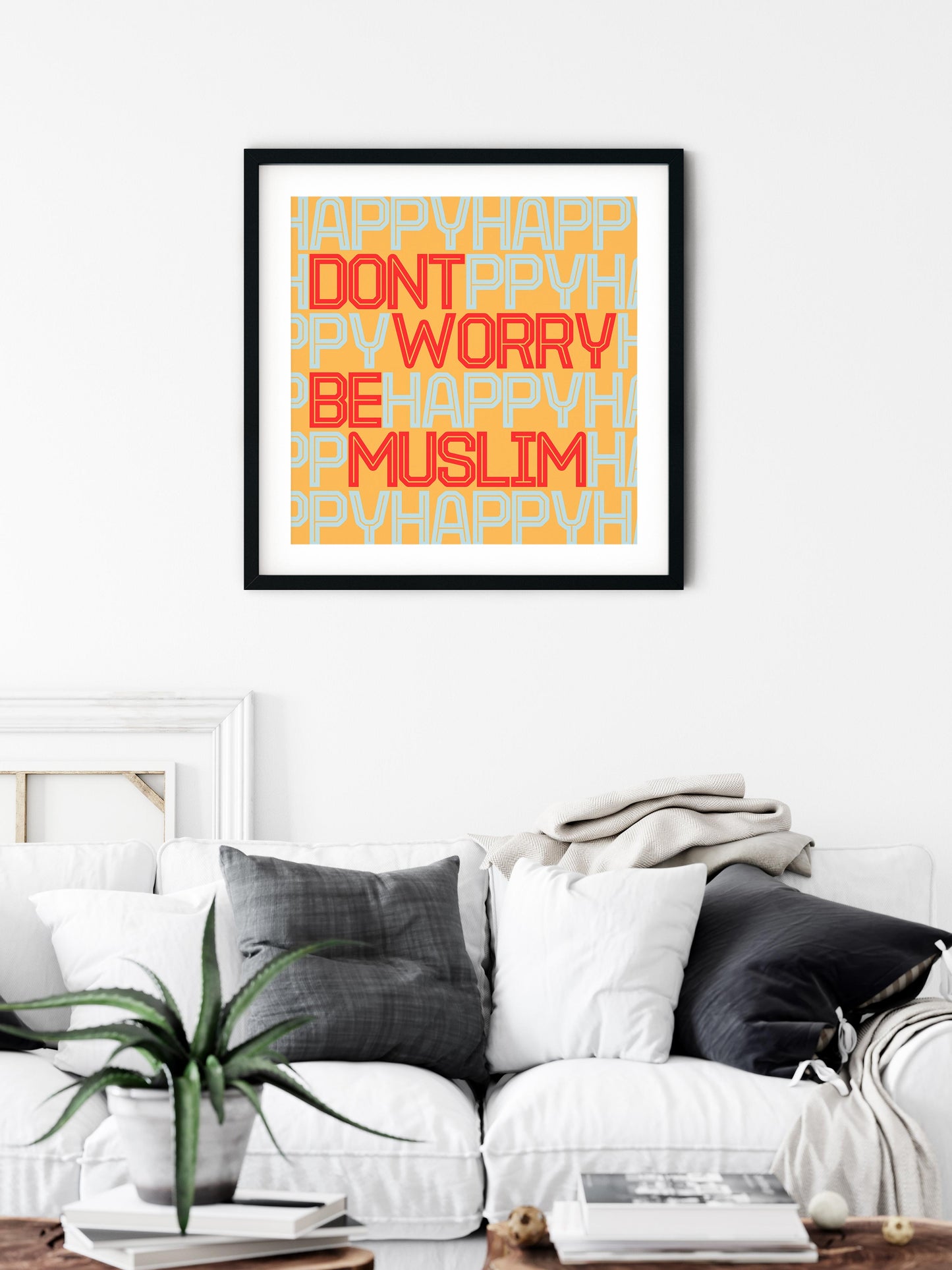 Don’t Worry Be Muslim | Art Print