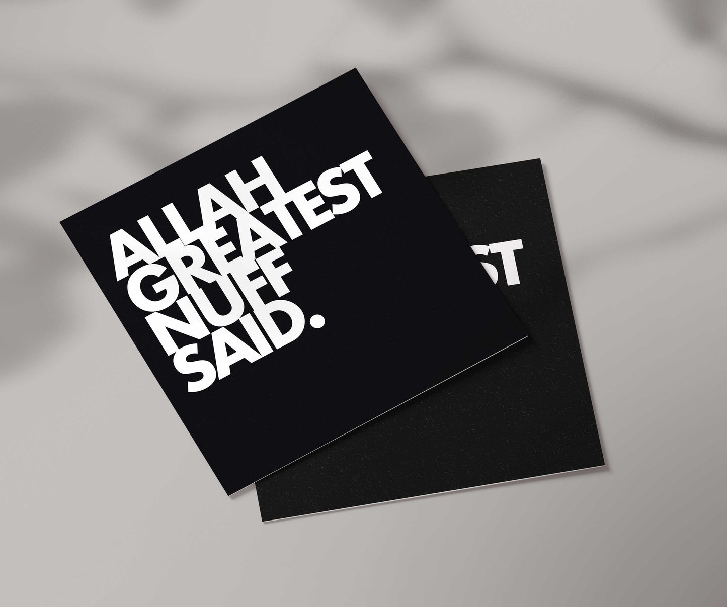 Allah Greatest Nuff Said | Contemporary Card