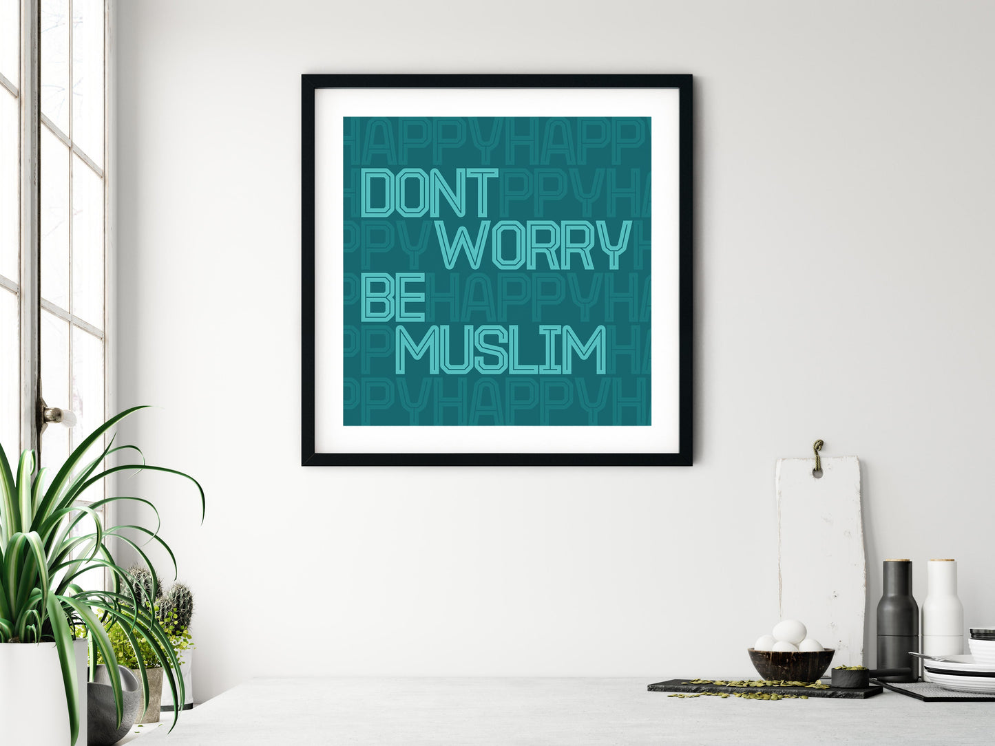 Don’t Worry Be Muslim | Art Print