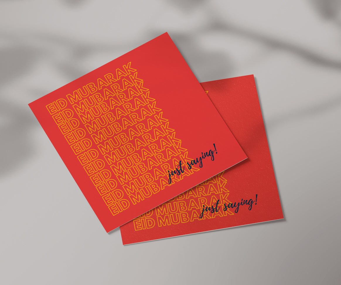 Eid Mubarak Just Saying! | Contemporary Card