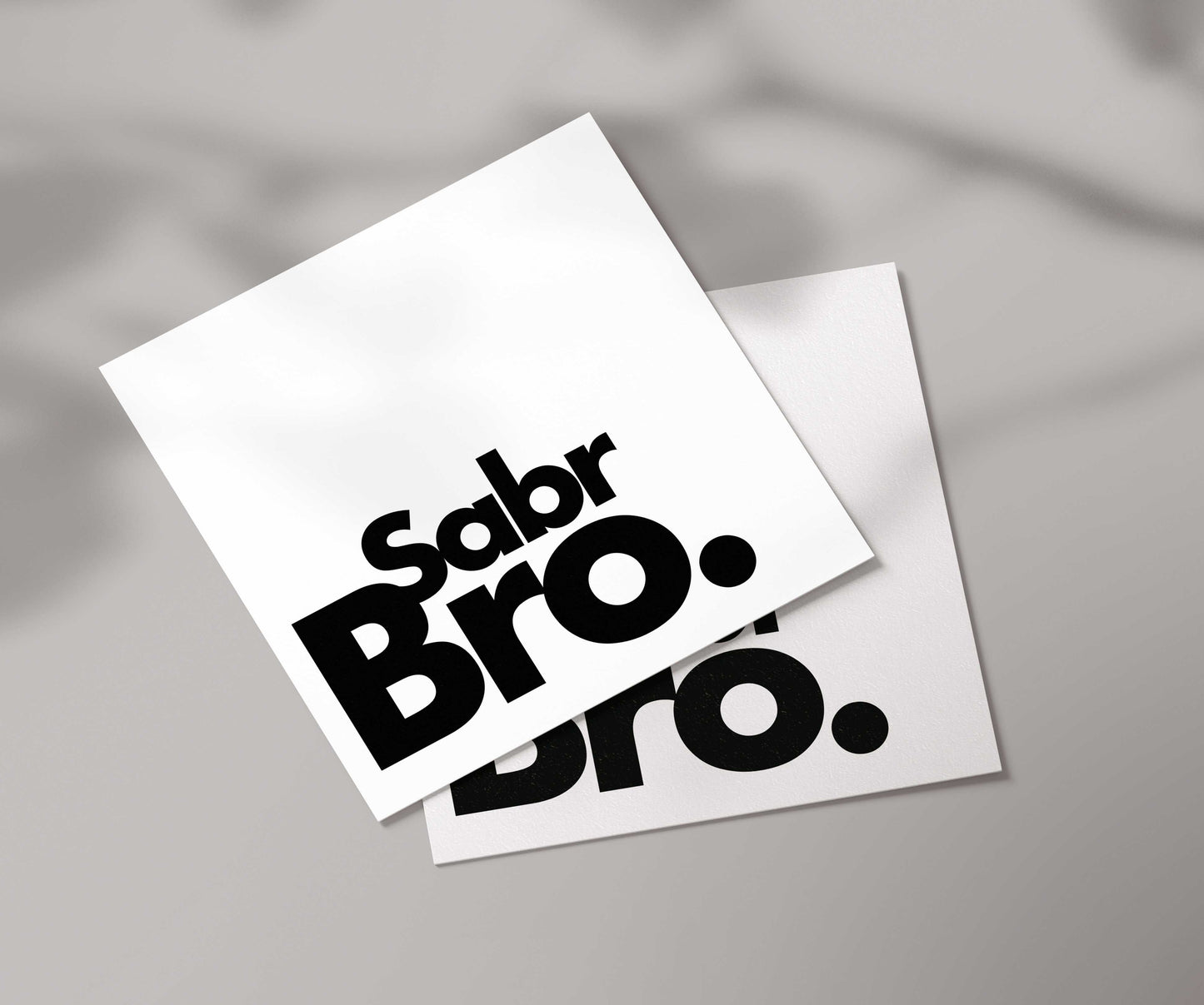 Sabr Bro | Contemporary Card