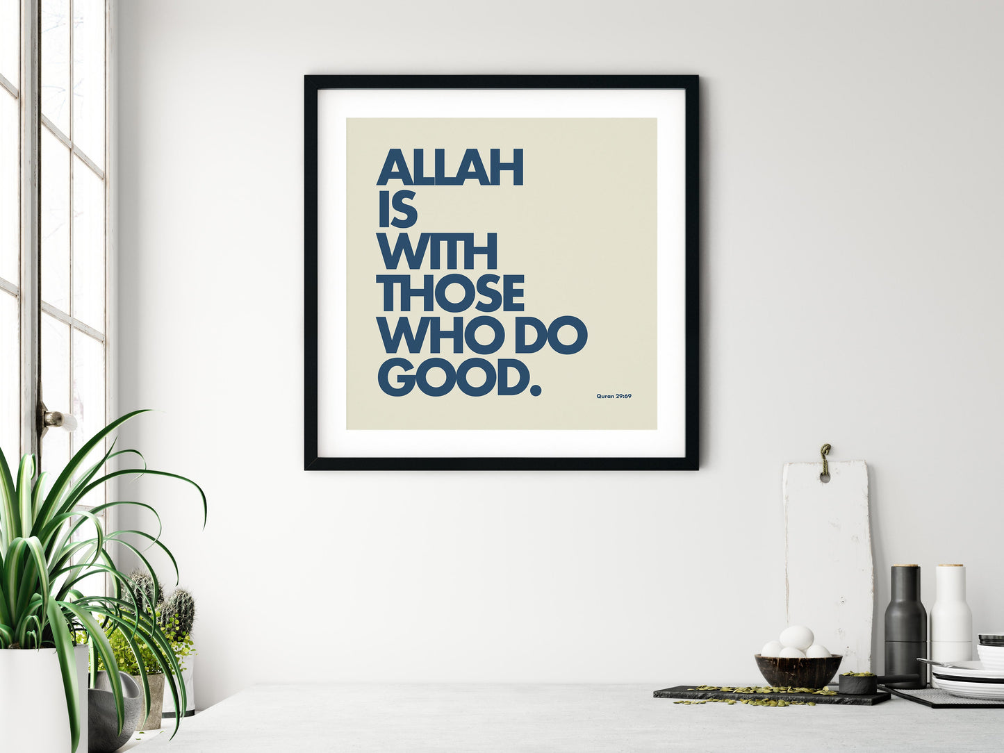 Allah Is With Those Who Do Good | Art Print