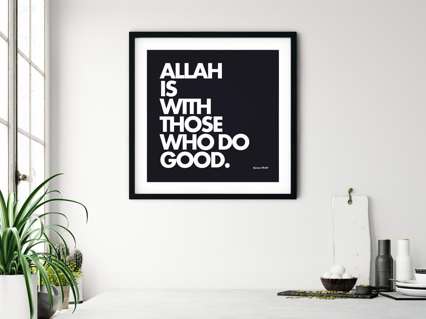 Allah Is With Those Who Do Good | Art Print