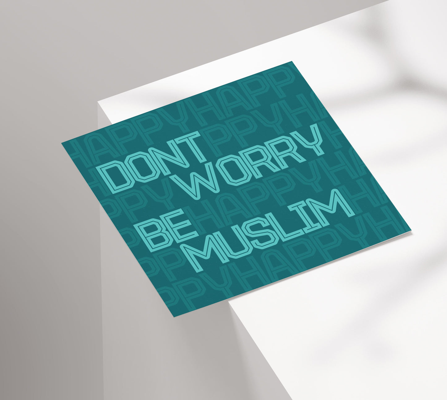 Don't Worry Be Muslim | Contemporary Card