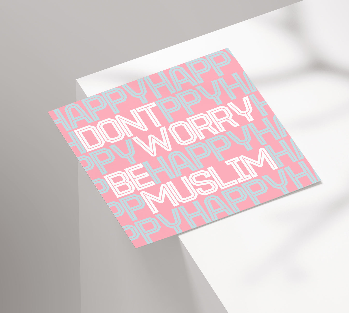 Don't Worry Be Muslim | Contemporary Card