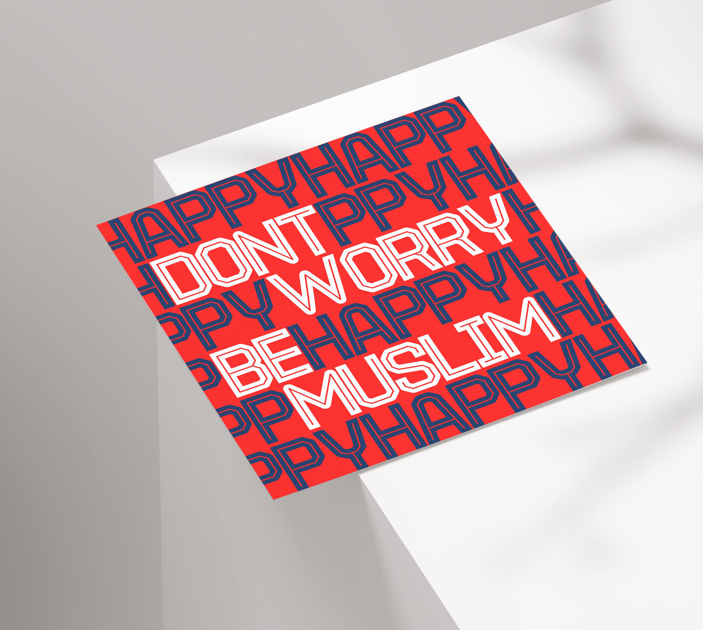 Don't Worry Be Muslim | Contemporary Card