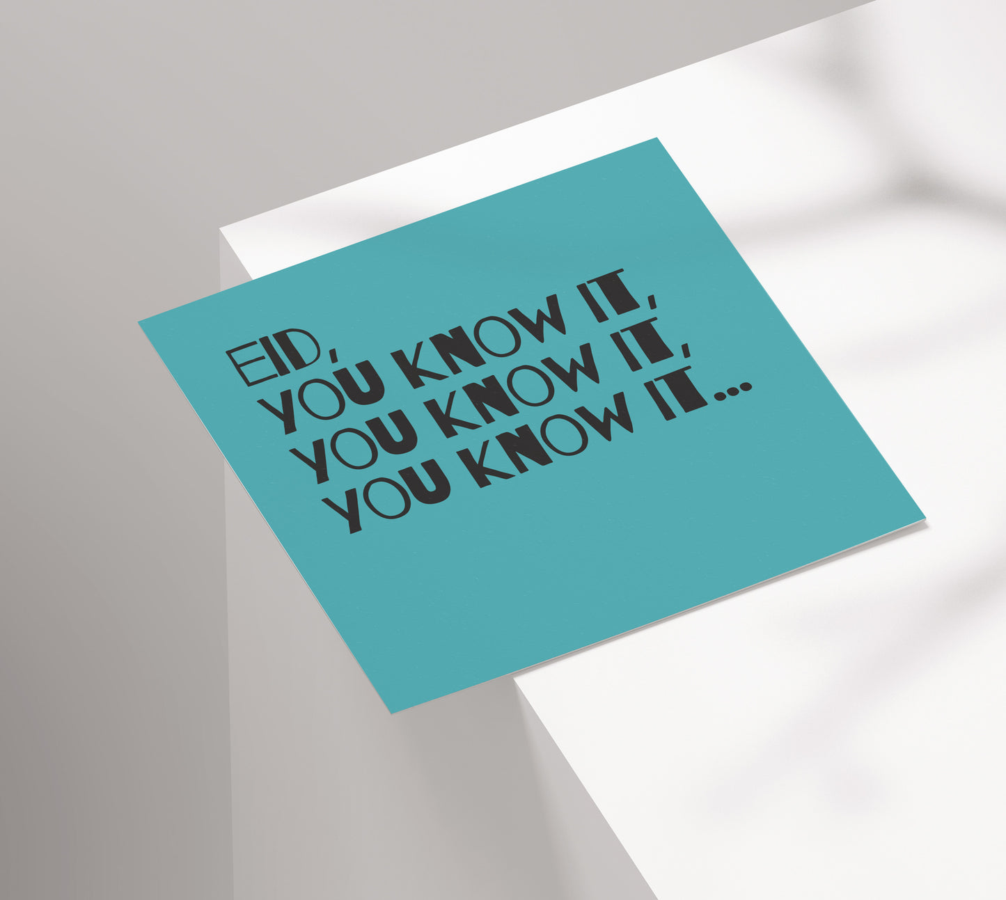 Eid, You Know It | Contemporary Card