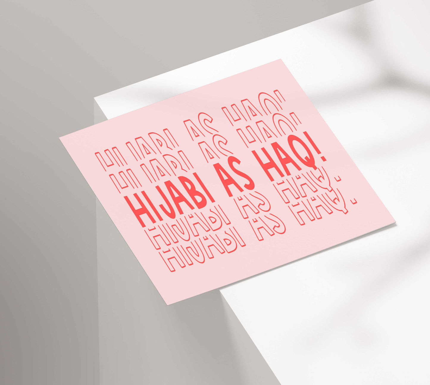 Hijabi As Haq! | Contemporary Card