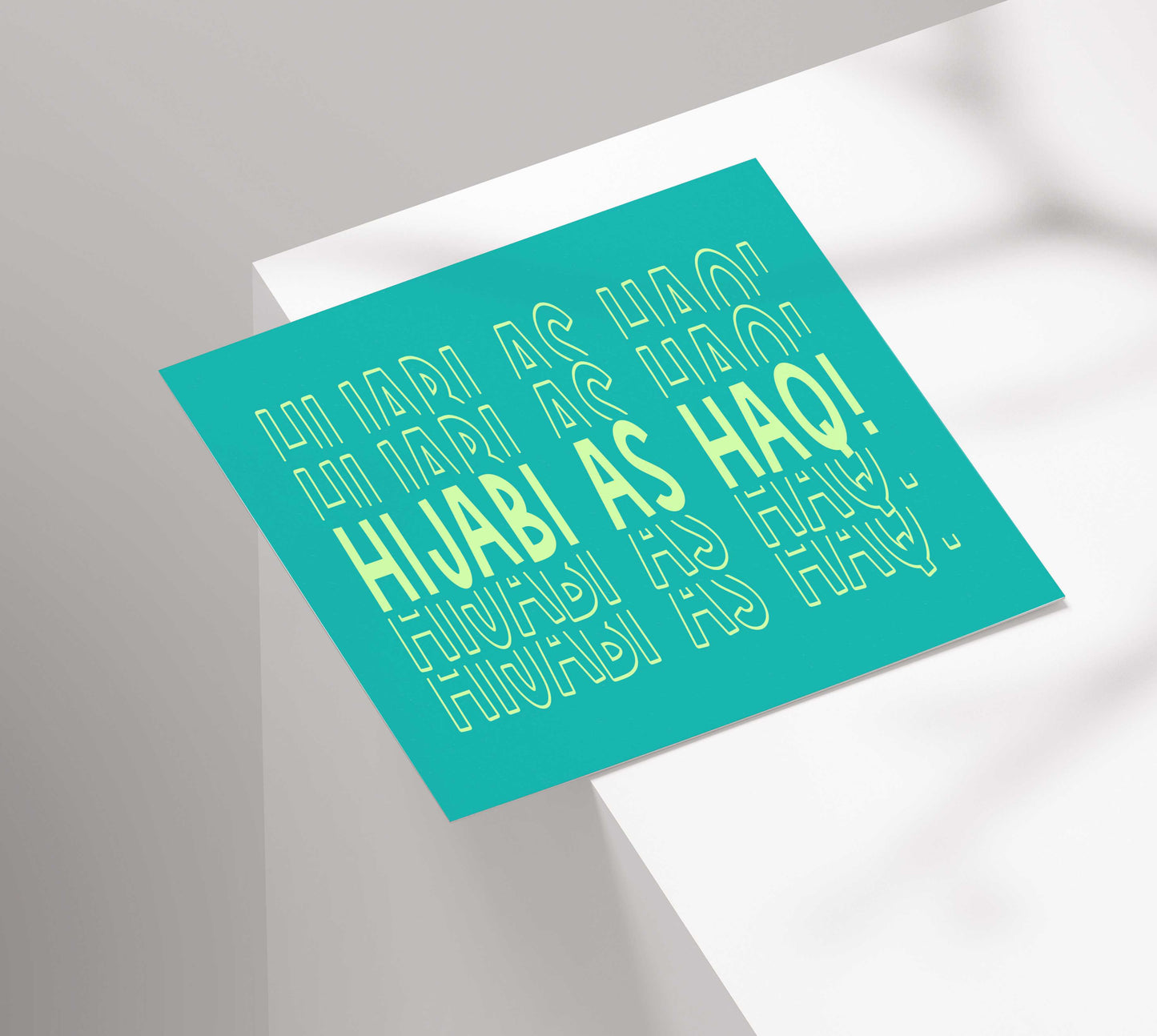 Hijabi As Haq! | Contemporary Card