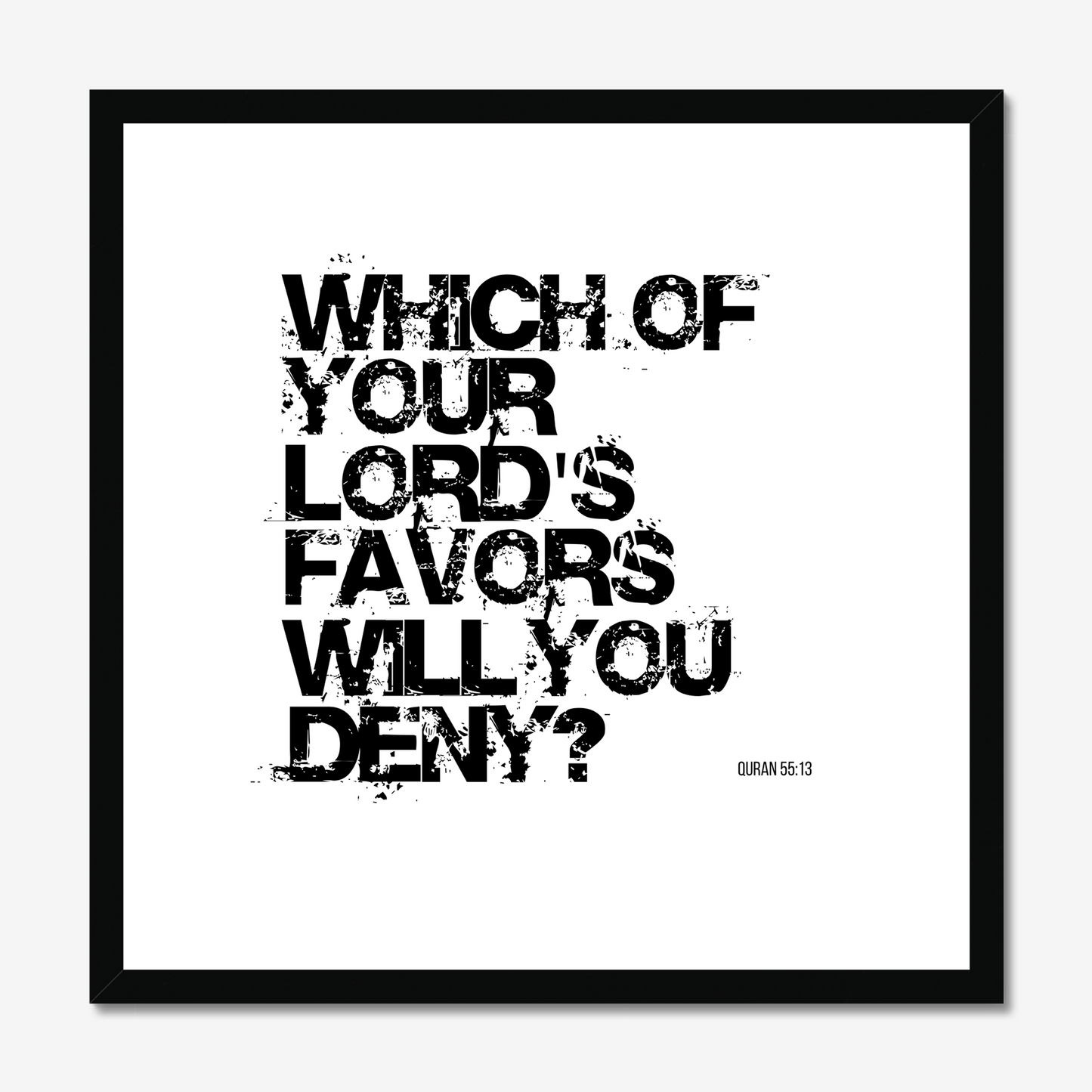 Which Of Your Lord’s Favours Will You Deny? | Art Print