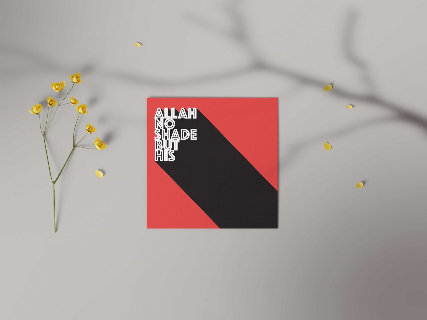 Allah No Shade But His | Contemporary Card