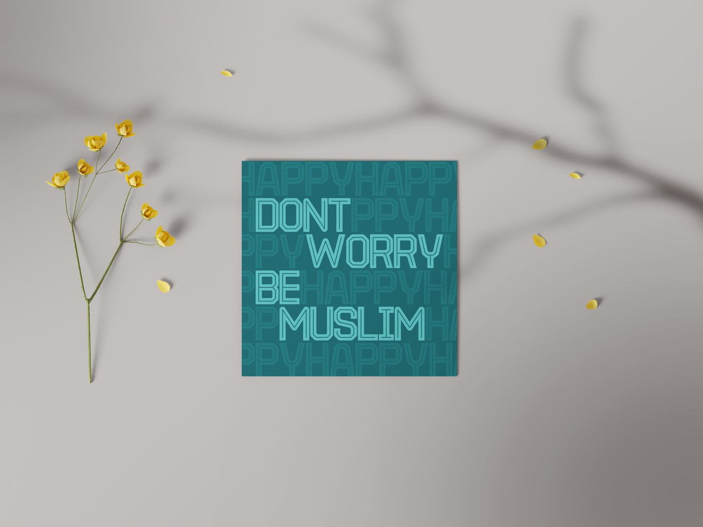 Don't Worry Be Muslim | Contemporary Card