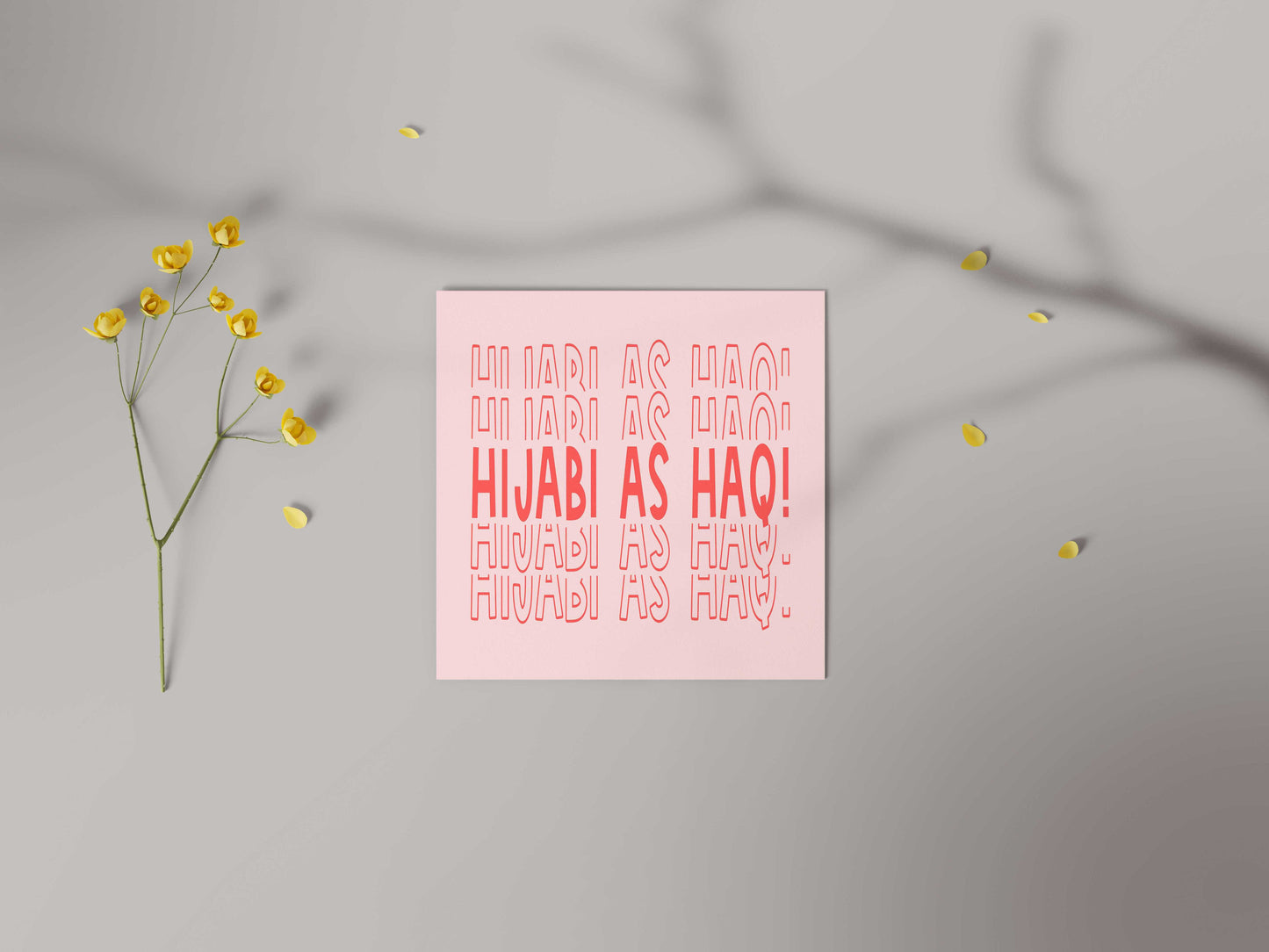 Hijabi As Haq! | Contemporary Card